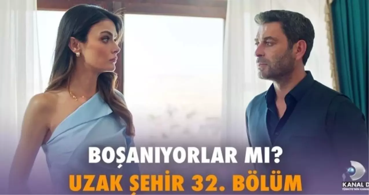 uzak sehir 32 bolum full hd izle kanal d uzak sehir son bolum izle alya ve cihan bosaniyor mu WByiW8Zu