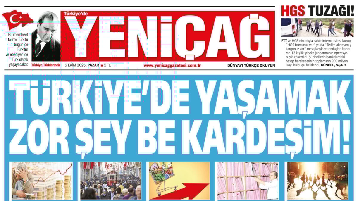 yenicag gazetesi turkiyede yasamak zor sey be kardesim H2wVpsHj