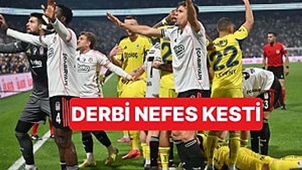 Fenerbahçe Beşiktaş Maçı